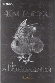 Die alchimistin roman von - alchimistin:,