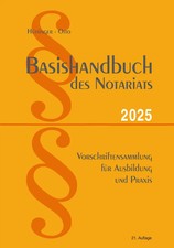Basishandbuch des Notariats