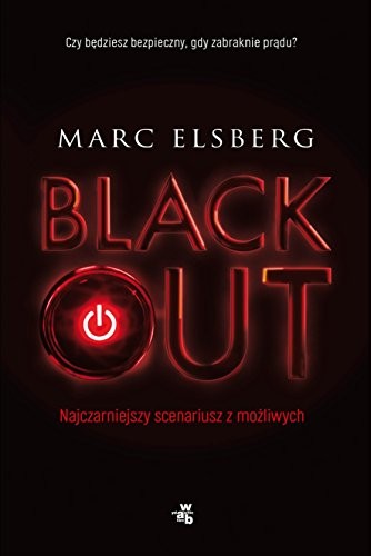 Blackout marc elsberg - blackout,marc, elsberg-