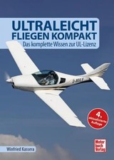 Ultraleichtfliegen kompakt | Winfried Kassera | Buch | 336 S. | Deutsch | 2025