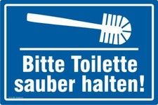 Toilette bitte sauber halten