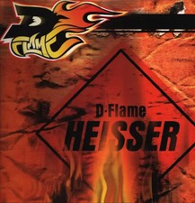 D-Flame Heisser Vinyl Single