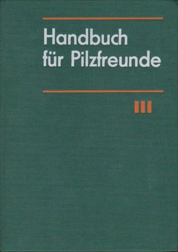 Handbuch für pilzfreunde - für,