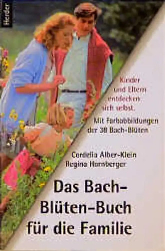 Das bach blüten - bach-blüten-buch, für