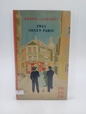 Zwei gegen Paris : Roman