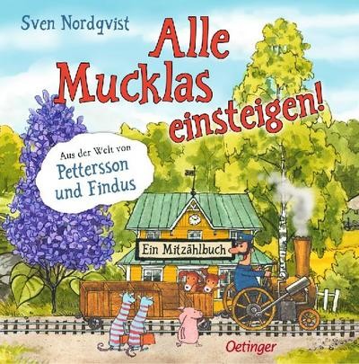 Alle mucklas einsteigen ein - alle, einsteigen!: