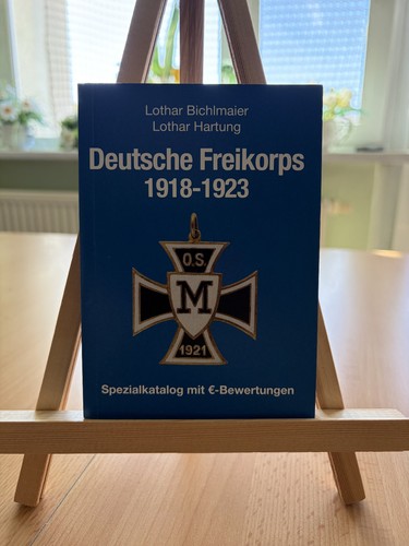 Deutsche freikorps 1918 1923 - deutsche,