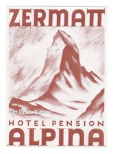 x0337 Hotel Pension Alpina ZERMATT Switzerland luggage label Kofferaufkleber