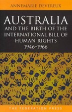 Australia and the Birth of the International Bill of Human Right