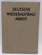 Deutsche wiederaufbauarbeit - deutsche,