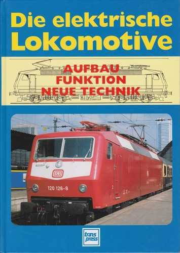 Die elektrische lokomotive - elektrische,