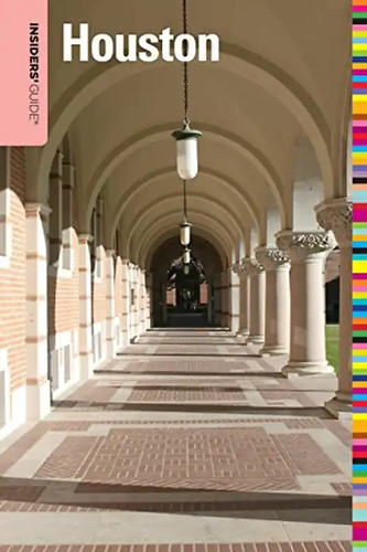 Insiders guide houston - insiders',
