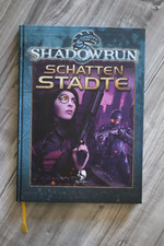 Shadowrun 4, Schattenstädte