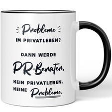 Probleme im Privatleben? Dann werde PR-Berater. Kein Privatleben 10006847054