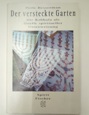 Der versteckte Garten:die Kabbala als Quelle spiritueller Unterweisung/Besserman