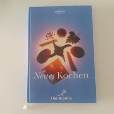 Thermomix Kochbuch „Neues