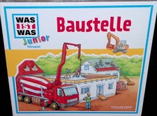 Was ist Was Junior - Baustelle