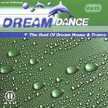 Dream dance vol von various - dance, vol.15