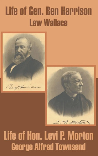 Life gen ben harrison and - gen.,