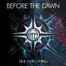 Cold flare eternal von before - cold,