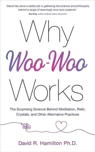 Why woo works - why, david