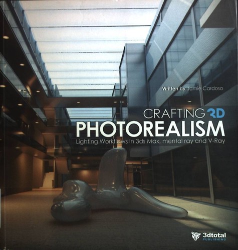 Crafting photorealism - 3d,