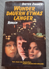 Wunder dauern etwas länger