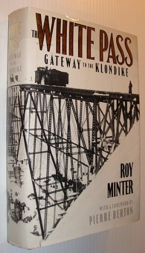 The white pass gateway - the, pass: