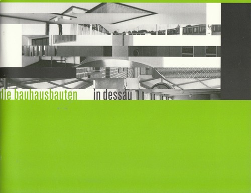 Die bauhausbauten dessau - bauhausbauten,