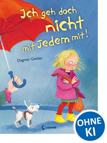 Ich geh doch nicht mit - , jedem