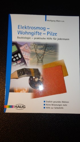 Elektrosmog wohngifte pilze - wohngifte,