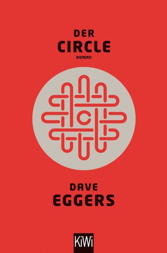 Der circle von dave eggers - circle,
