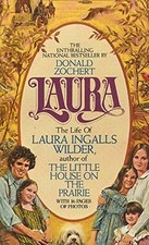Laura: the Life of Laura Ingalls Wilder von Donald ... | Buch | Zustand sehr gut