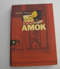 Amok: Die Geschichte eines Amoklaufs