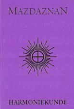 Harmoniekunde- Mazdaznan