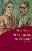 Ob es Hass ist, solche Liebe