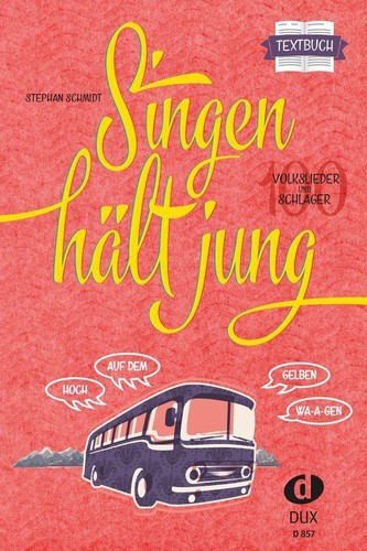 Singen hält jung textbuch - hält,