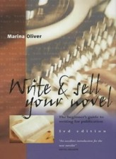 Write & Sell Your Novel 3/E