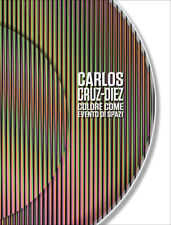 Carlos Cruz-Diez. Farbe als