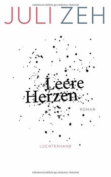 Leere herzen roman - leere, von