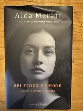 Alda Merini "Sechs Feuer und