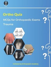 Ortho Quiz: Trauma MCQs by