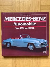 MERCEDES-BENZ Vom 190SL zum 300SEL von H. Hofner (gebunden, 1985)
