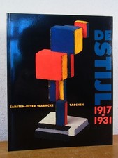 Das Ideal als Kunst. De Stijl 1917 - 1931 Warncke, Carsten-Peter: