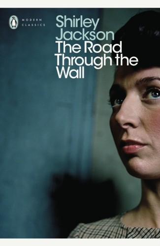 The road through wall - the, by