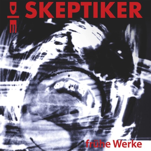 Die skeptiker frühe werke - die,