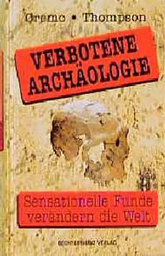 Verbotene archäologie - verbotene,