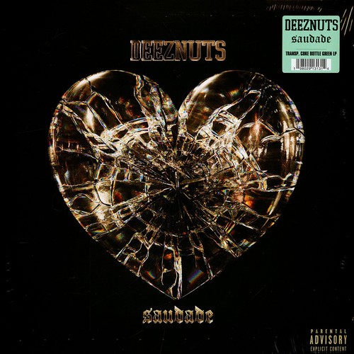 Deez nuts saudade - nuts,