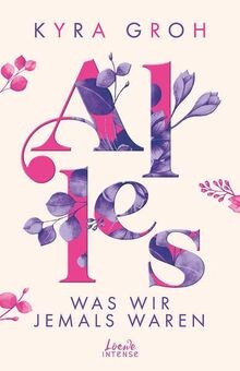 Alles was wir jemals - wir, waren