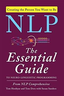 Nlp the essential guide - guide, to